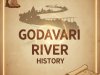 गोदावरी नदी का इतिहास और महत्व?