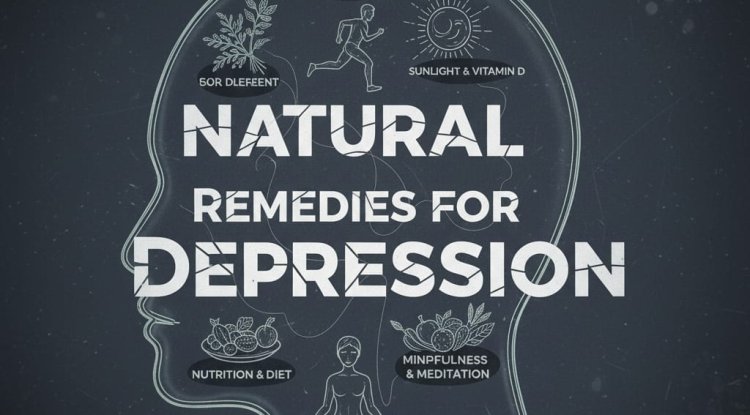 Natural Remedies for Depression